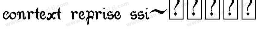 conrtext reprise ssi字体转换